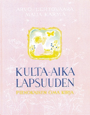 Kulta Aika Lapsuuden